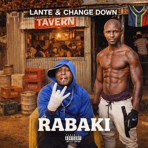 Lante & Change Down_Rabaki
