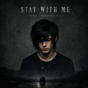 Stay With Me