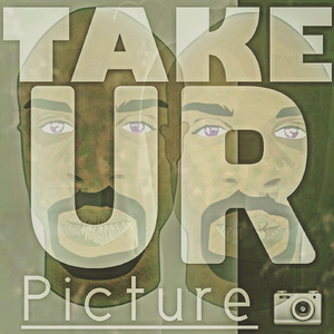 Take Ur Picture