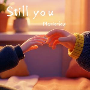 Still You