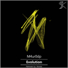 M4ur0dp - Evolution (Sharee Remix)