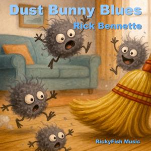 Dust Bunny Blues