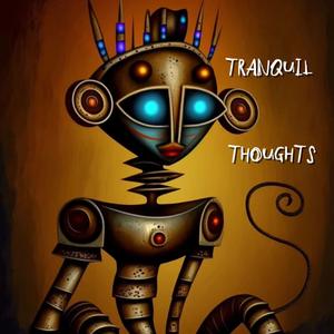 Tranquil Thoughts