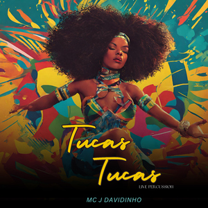 Tucas Tucas (Live Percussion)