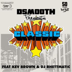 CLASSIC (feat. Kev Brown & DJ Rhettmatic)