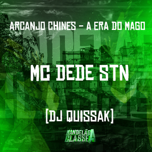 Arcanjo Chines - A Era do Mago