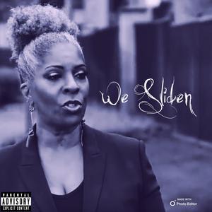 We Sliden