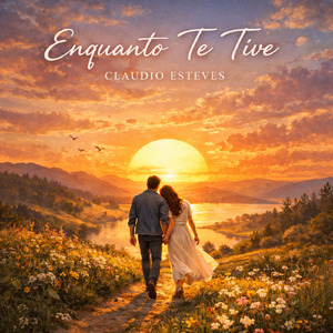 Enquanto Te Tive