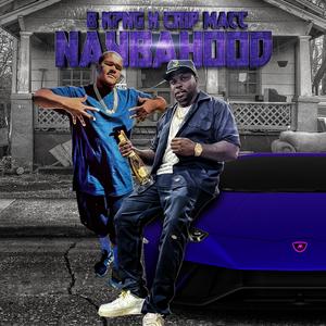 Naybahood (Cmix) (feat. Crip Mac)