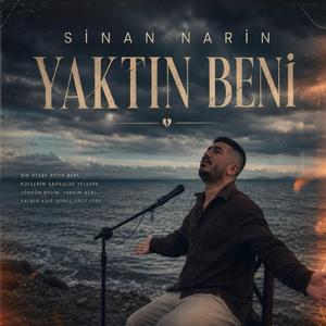 Yaktın Beni