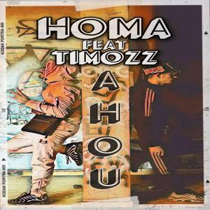 AHOUU (feat. Timozz)
