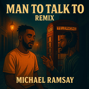 Man To Talk To (Remix)