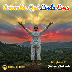 Colombia Qué Linda Eres