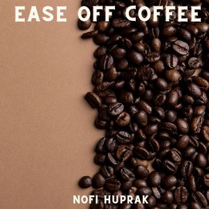Ease Off Coffee