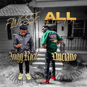 Finesse all of the P's (feat. Jugg Rich)