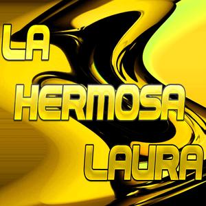 LA HERMOSA LAURA (Sonidera En Vivo)