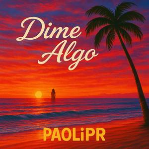 Dime Algo (feat. THAIBEATS)