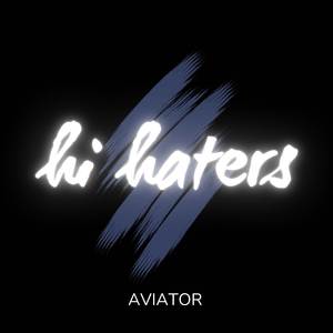 Hi Haters