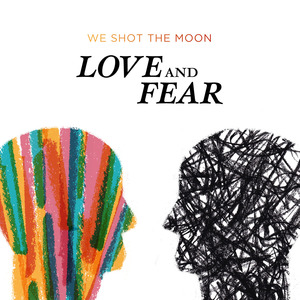 Love and Fear