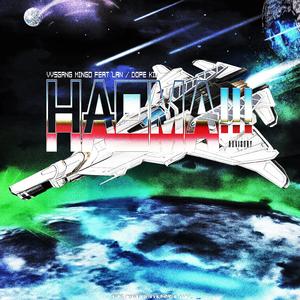 HAOMA!!!(Prod by.Wet Flex300 x toom)