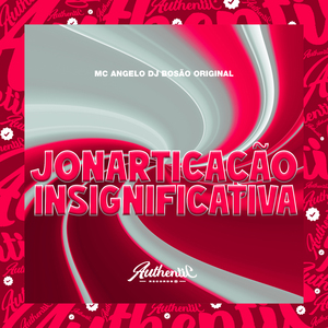 Jonarticação Insignificativa
