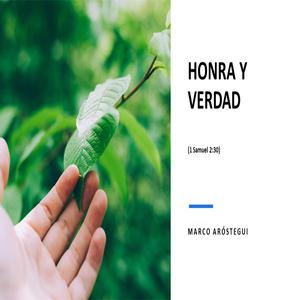 Honra y Verdad (1 Samuel 2:30)