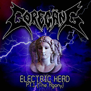 Electric Head Part I (The Agony)