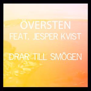 Drar Till Smögen (feat. Jesper Kvist)