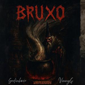 BRUXO (feat. VINNY G)