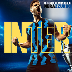 Il cielo di Monaco é nerazzurro
