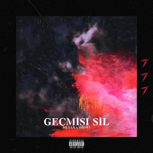 Geçmişi Sil (feat. SHDW7)