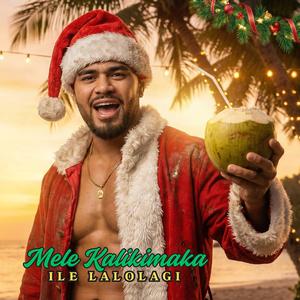 Mele Kalikimaka Ile Lalolagi