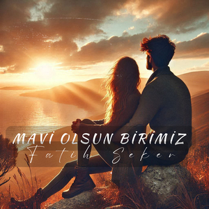 Mavi Olsun Birimiz
