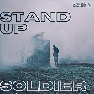STAND UP SOLDIER