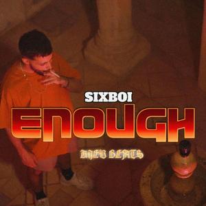 Enough