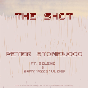 The Shot (feat. Selene & Bart Rico Ulens)