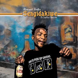 Sengidakiwe (feat. Ispilioni Records)