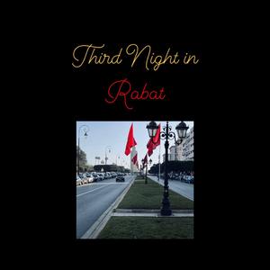 Third Night in Rabat