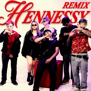 Hennessy (Remix)