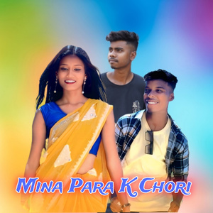 Mina Para K Chori