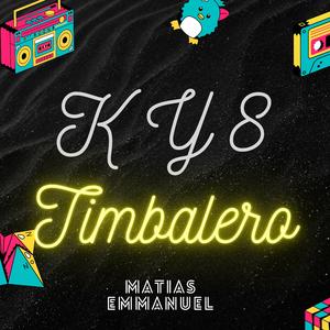 K Y 8 (TIMBALERO)