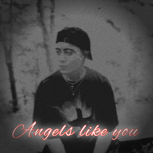 Angels Like You