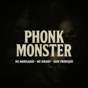 Phonk Monster