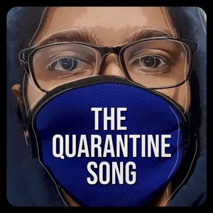 The Quarantine Song