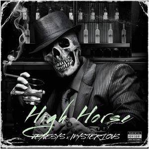 High Horse (feat. Mysterious)