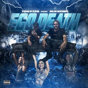 EGO DEATH (feat. DLU Kemp)