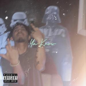 Ya Know (feat. Stunta, Real & Bandit)