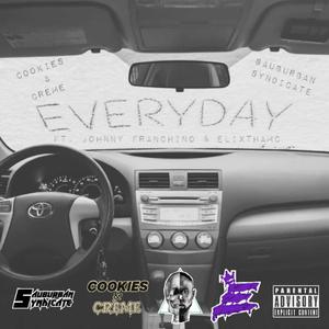 Everyday (feat. Johnny Franchino & ElixThaMC)