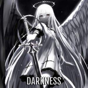 Darkness