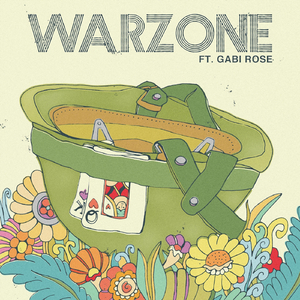 Warzone (feat. Gabi Rose)